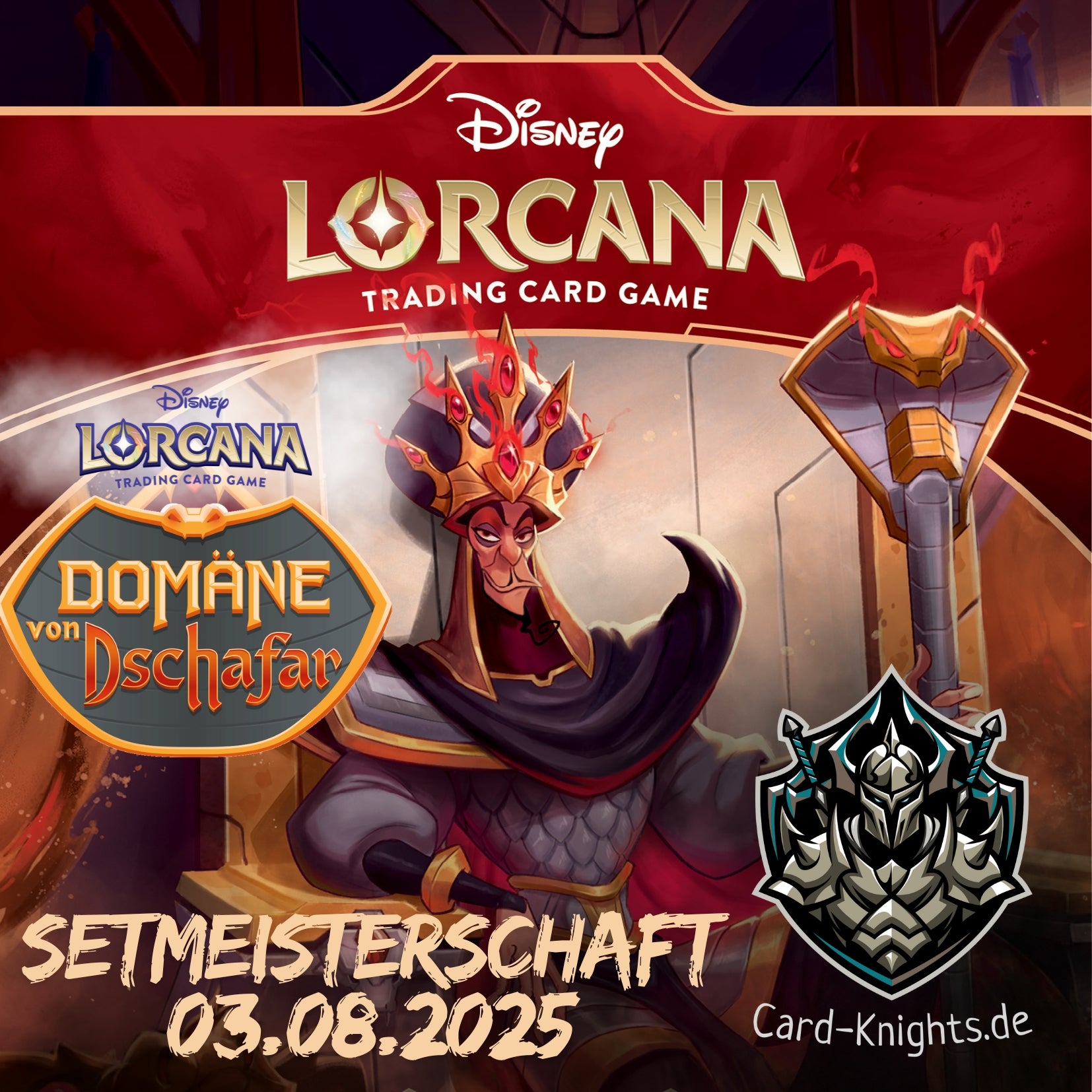 Disney Lorcana – Setmeisterschaft: Die Domäne von Dschafar 03.08.2025