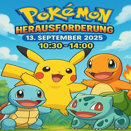 Pokémon Herausforderungs Ticket  13. September 2025 10:30